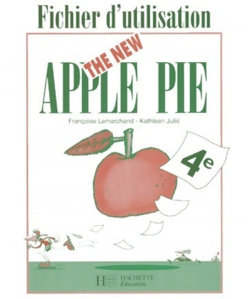 The new apple pie 4e. Fichier d'utilisation - Kathleen Julié -  New Apple Pie - Livre
