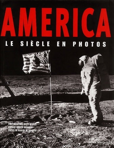 America. Le siècle en photos - Sandler Cronkite -  La Martinière GF - Livre