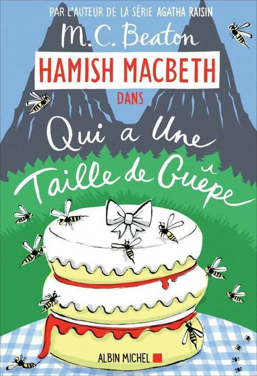 Hamish Macbeth Tome IV : Qui a une taille de guêpe - M.C. Beaton -  Hamish Macbeth - Livre