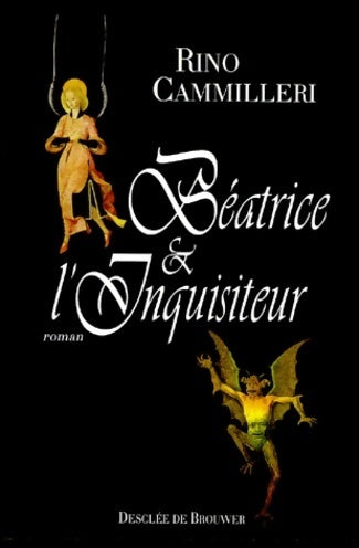 Béatrice et l'inquisiteur - Rino Camilleri -  Desclée GF - Livre
