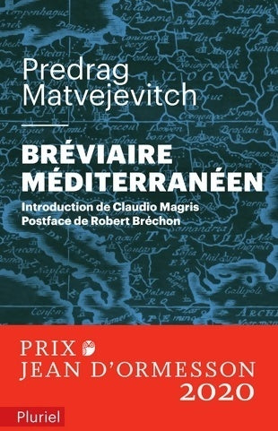 Bréviaire méditerranéen - Predrag Matvejevitch -  Pluriel - Livre