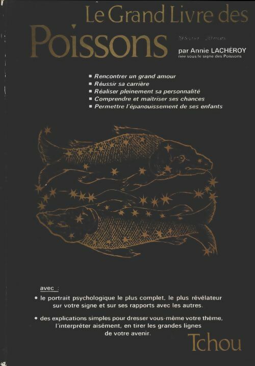 Le grand livre des poissons - Annie Lachéroy -  Tchou GF - Livre