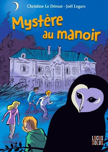 Mystère au manoir - Christine Le Dérout -  Junior - Livre