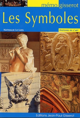 Les symboles - Nathalie Le Luel -  Mémo Gisserot - Livre