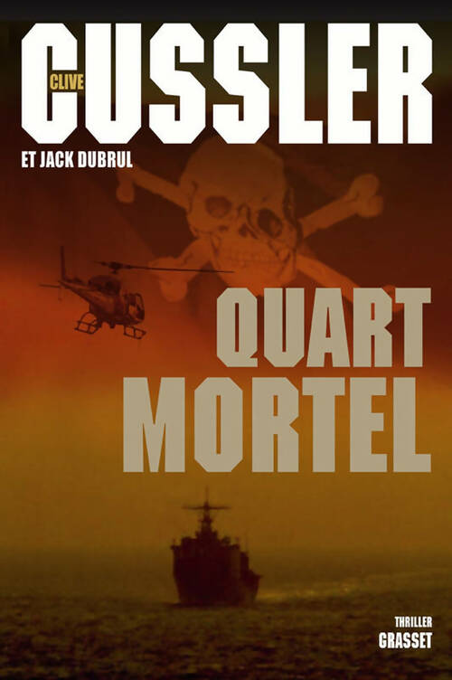 Quart mortel - Jack Du Brul -  Grand Format - Livre