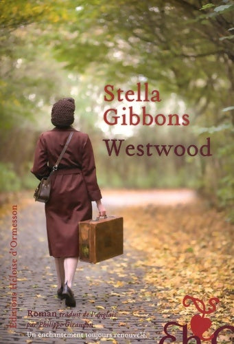 Westwood - Stella Gibbons -  Héloïse d'ormesson - Livre