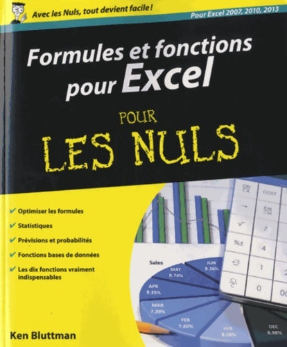 Formules et fonctions pour excel 2013 pour les nuls - Ken Bluttman -  Pour les nuls - Livre