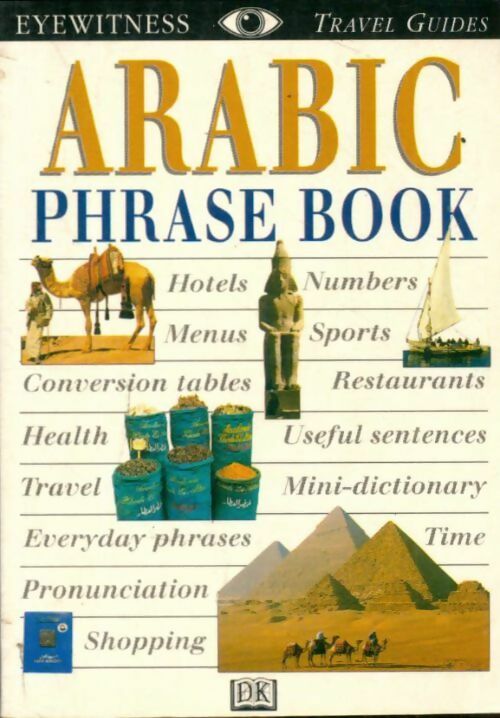 Arabic phrase book - Collectif -  Eyewitness Travel Guides - Livre