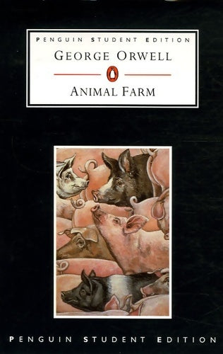 Animal farm - George Orwell -  Penguin student edition - Livre
