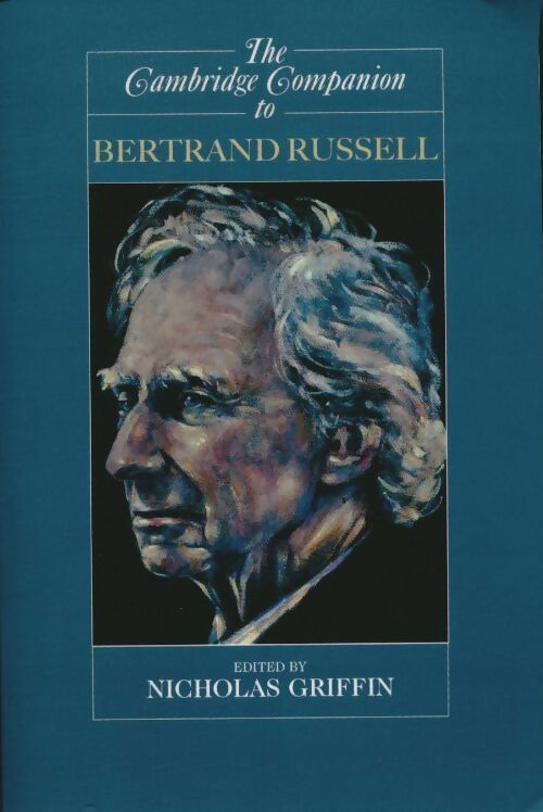 The Cambridge companion to Bertrand Russell - Nicholas Griffin -  The Cambridge companion - Livre