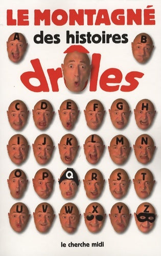 Le Montagné des histoires drôles - Guy Montagné -  Le sens de l'humour - Livre
