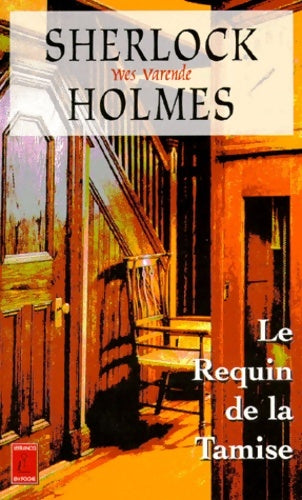 Sherlock Holmes : Le requin de la Tamise - Yves Varende -  Lefrancq en poche - Livre