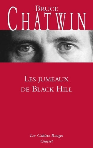 Les Jumeaux de Black Hill - Bruce Chatwin -  Les Cahiers Rouges - Livre