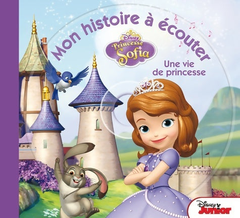 Princesse Sofia - Disney -  Mon histoire à écouter - Livre