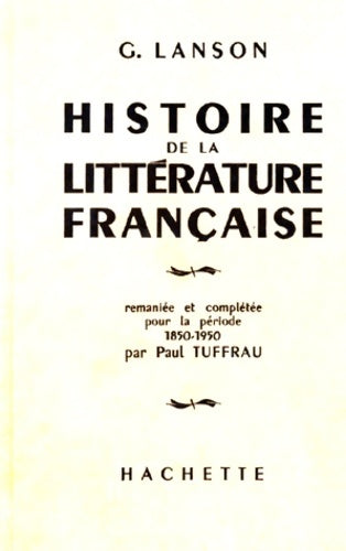 Histoire de la littérature française - G. Lanson -  Hachette poches divers - Livre