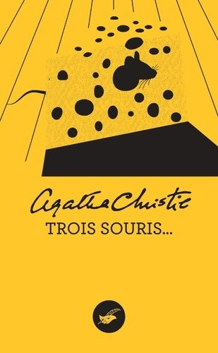 Trois souris... - Agatha Christie -  Le Masque - Livre