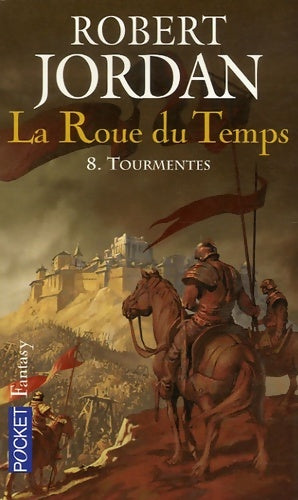 La roue du temps tome VIII : Tourmentes - Robert Jordan -  Pocket - Livre