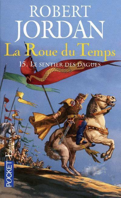 La roue du temps Tome XV : Le sentier des dagues - Robert Jordan -  Pocket - Livre