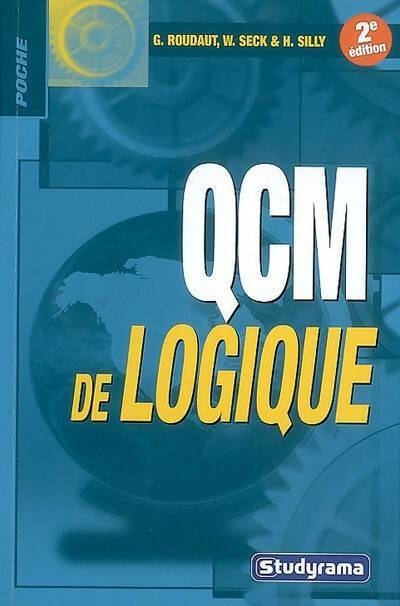 QCM de logique - Gérard Roudaut -  Poche Studyrama - Livre