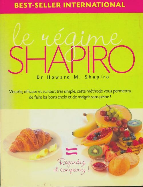 Le régime Shapiro - Howard I. Shapiro -  Le Grand Livre du Mois GF - Livre
