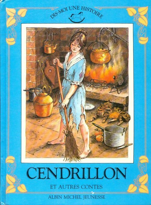 Cendrillon et autres contes - Sarah Hayes -  Albin Michel jeunesse - Livre