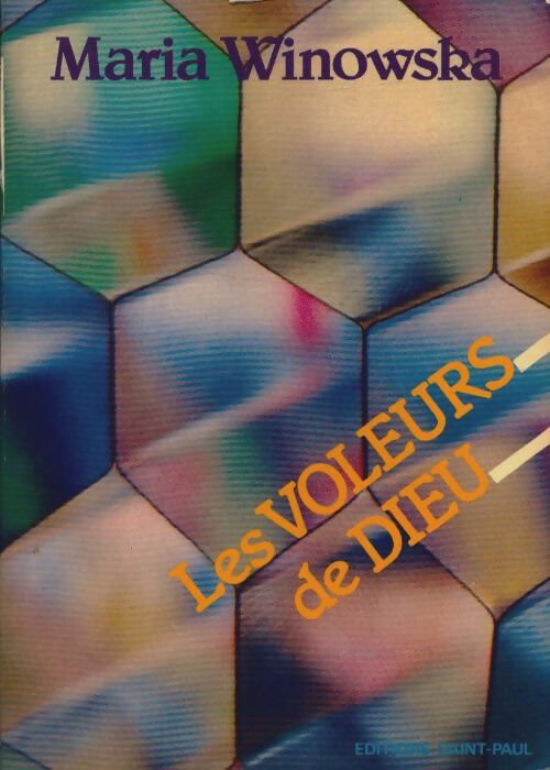 Les voleurs de dieu - Maria Winowska -  Saint Paul GF - Livre
