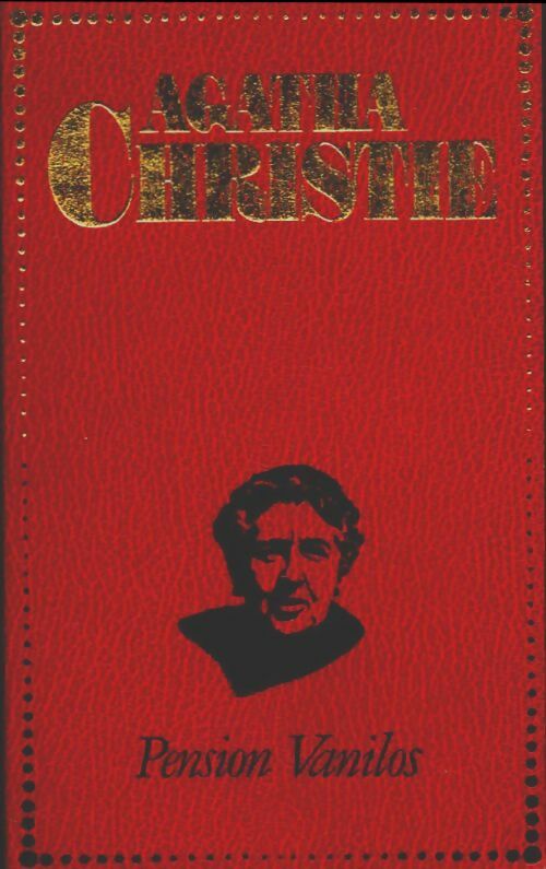 Pension Vanilos - Agatha Christie -  Agatha Christie - Livre