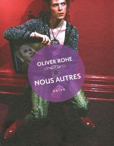 Nous autres - Oliver Rohé -  Naïve GF - Livre