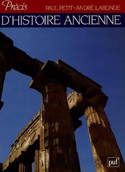 Précis d'histoire ancienne - Paul Petit -  Précis - Livre