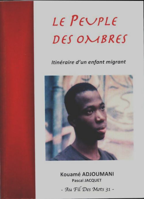 Le peuple des ombres - Kouamé Adjoumani -  Au fil des mots - Livre