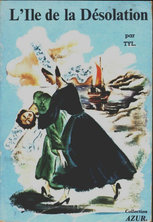 L'ile de la désolation - Tyl -  Azur - Livre