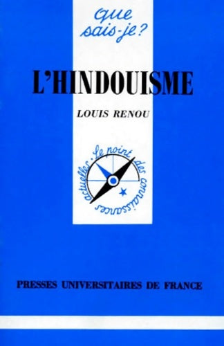 L'hindouisme - Louis Renou -  Que sais-je - Livre