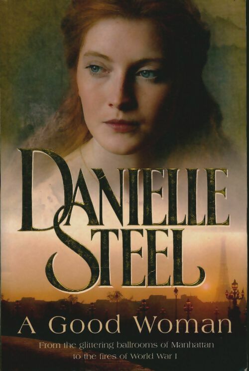 A good woman - Danielle Steel -  Bantam GF - Livre