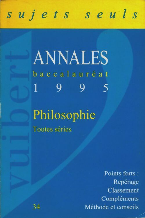 Philosophie Toutes séries Sujets 1995 - Collectif -  Annales bac - Livre