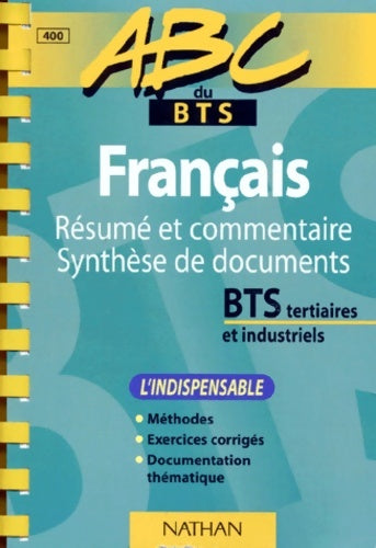 ABC du BTS français BTS tertiaires et industriels - Anne Boës-Anthouard -  ABC du BTS - Livre