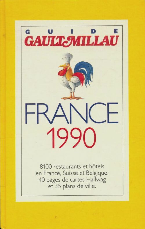 Guide Gault Millau France 1990 - Collectif -  Gault & Millau GF - Livre