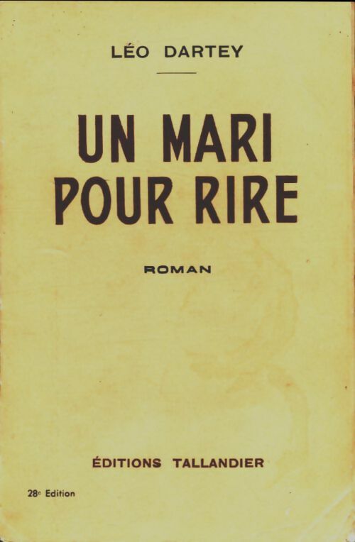 Un mari pour rire - Léo Dartey -  Tallandier - Livre