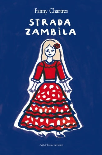 Strada Zambila - Fanny Chartres -  Neuf - Livre