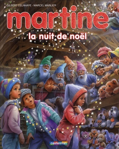 La nuit de noël - Gilbert Delahaye -  Casterman GF - Livre