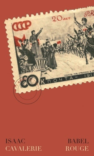 Cavalerie rouge - Isaac Babel -  Bruit du temps poches divers - Livre