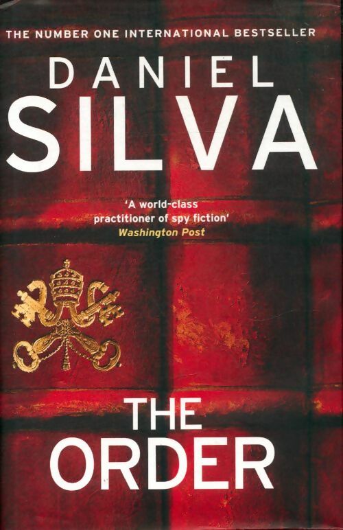 The order - Daniel Silva -  HarperCollins GF - Livre