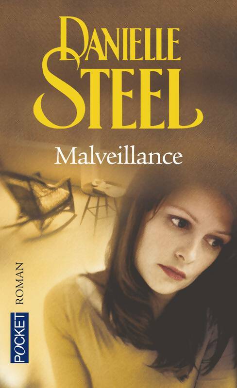 Malveillance - Danielle Steel -  Pocket - Livre