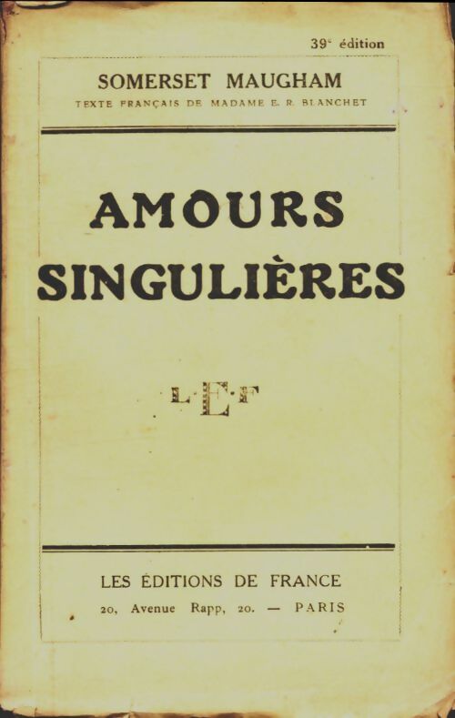 Amours singulières - Somerset Maugham -  Poche Editions de France - Livre