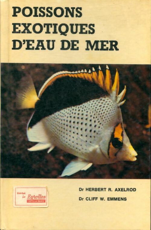 Poissons exotiques d'eau de mer - Collectif -  TFH GF - Livre
