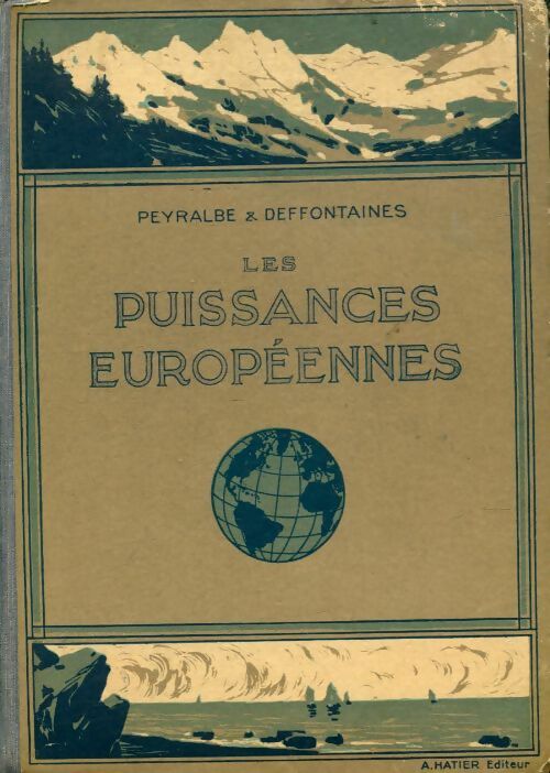 Les puissances européennes et leurs colonies - E Peyralbe -  Hatier GF - Livre