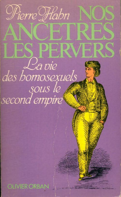 Nos ancêtres les pervers - Pierre Hahn -  Orban GF - Livre