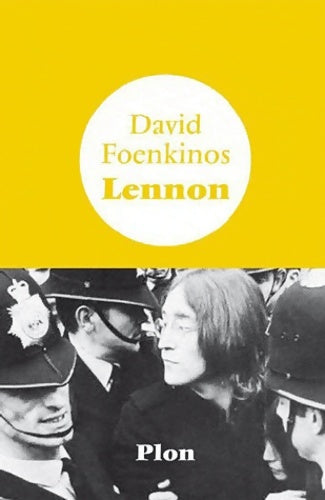 Lennon - David Foenkinos -  Miroir - Livre