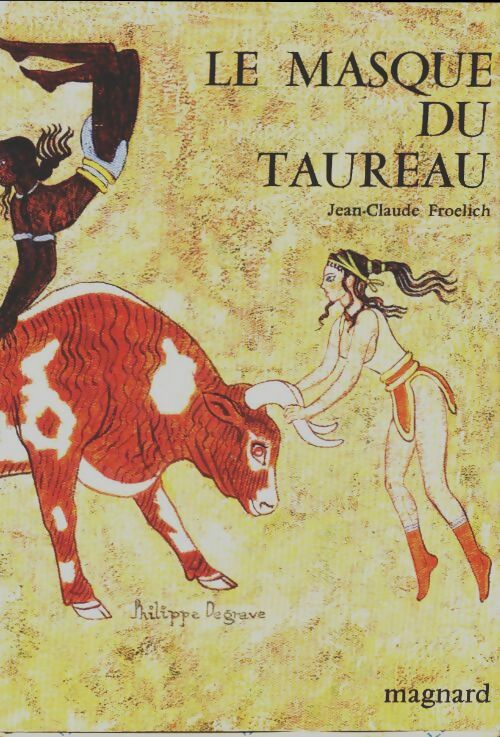 Le masque du taureau - Jean-Claude Froelich -  Fantasia - Livre