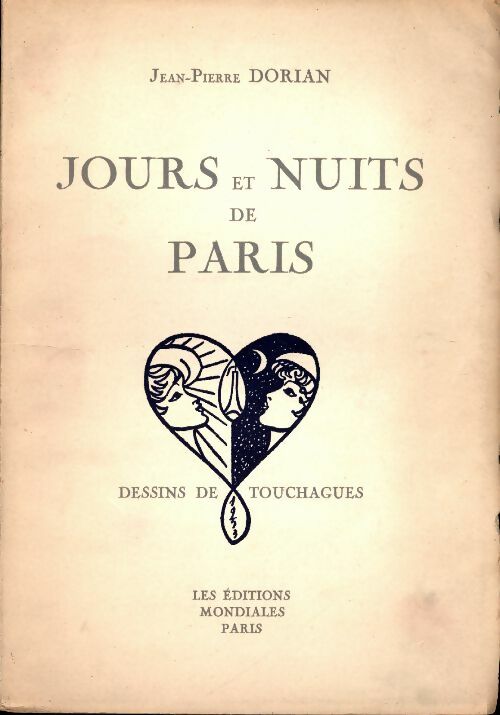 Jours et nuits de Paris - Jean-Pierre Dorian -  Mondiales GF - Livre