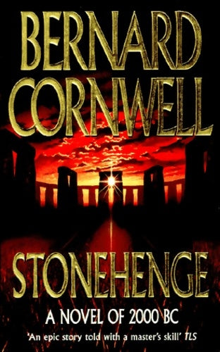 Stonehenge. A novel of 2000 BC - Bernard Cornwell -  HarperCollins Books - Livre